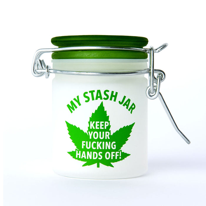 MY STASH JAR KEEP YOUR FUCKING HANDS OFF JAR