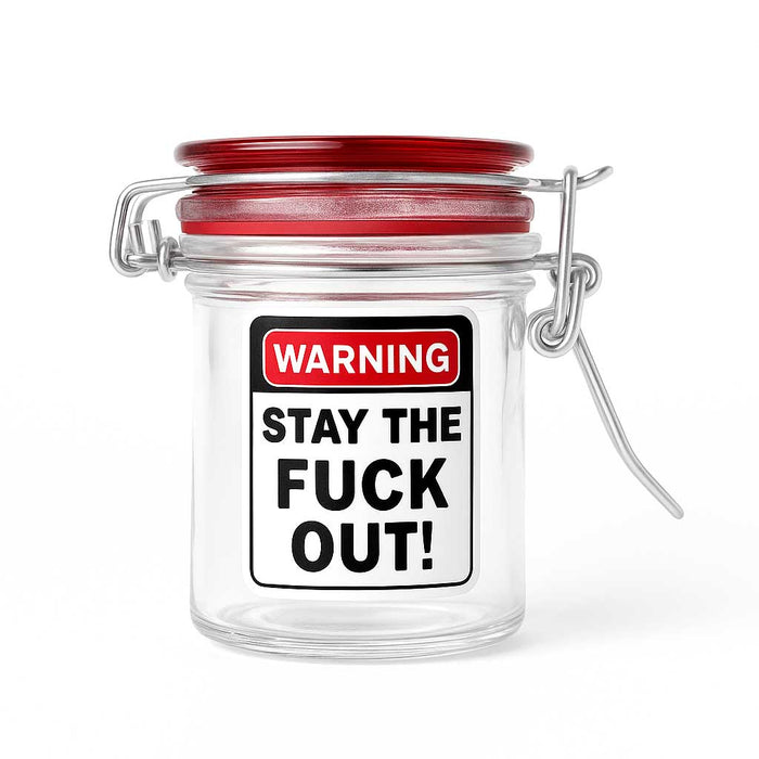 AIRTIGHT GLASS HERB JAR | WARNING - STAY THE FUCK OUT!